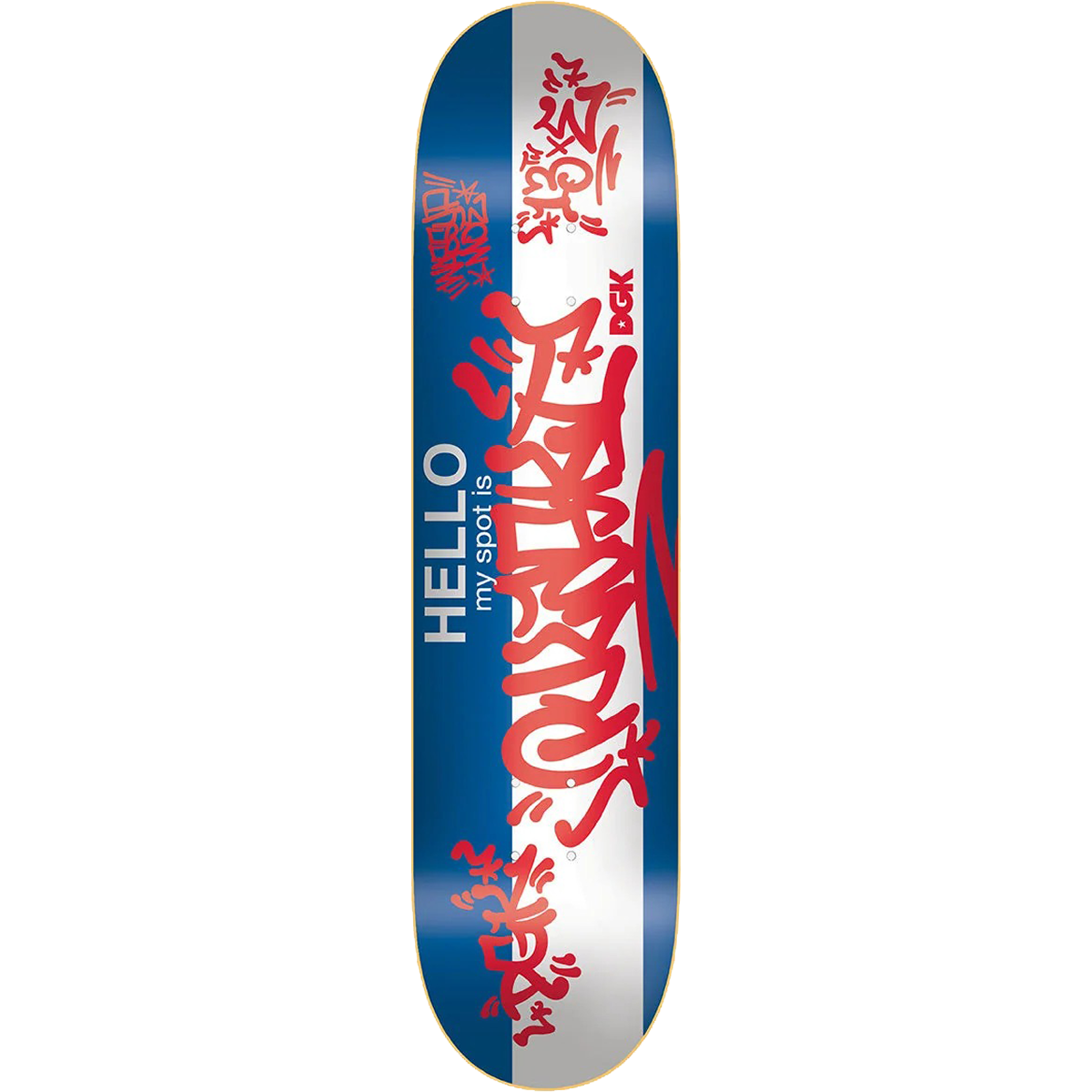 DGK Hello My Spot Is… Pulaski Deck (8.06)