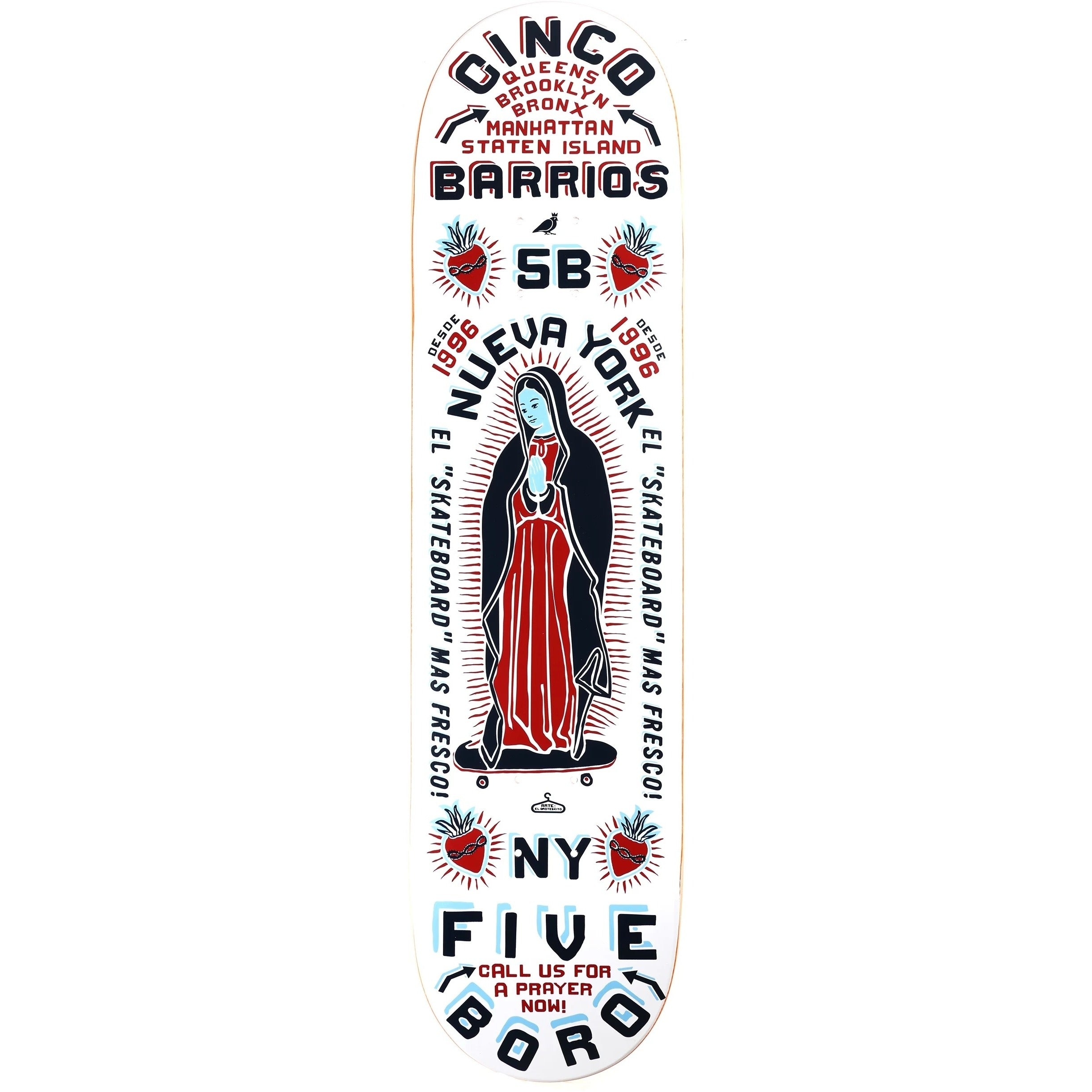 5 Boro Cinco Barrios Deck (8.5)